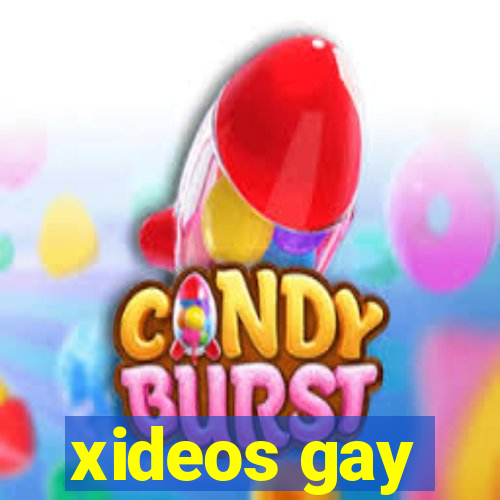 xideos gay